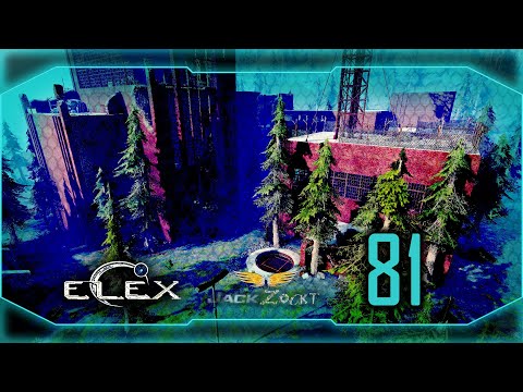 Jack zockt: Elex - 81 - Auf dem Firmengelände