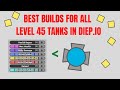 diep.io のすべてのレベル 45 戦車向けのベストビルド