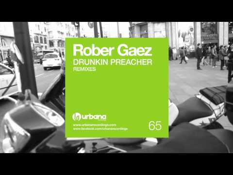 SP065 Rober Gaez - Drunkin Preacher - Jetro and Muzikfabrik Remix