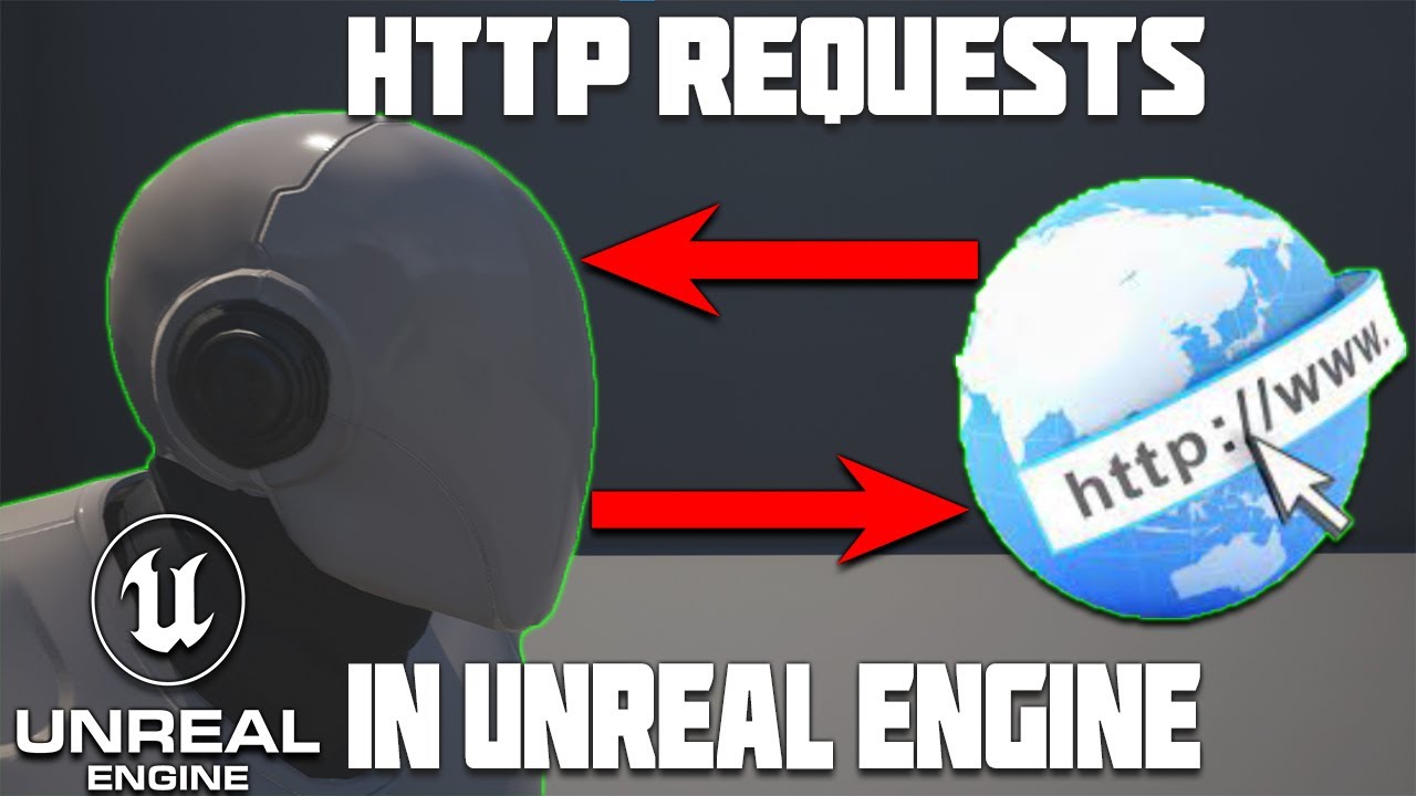 Thumbnail for How to Make HTTP Requests in Unreal Engine