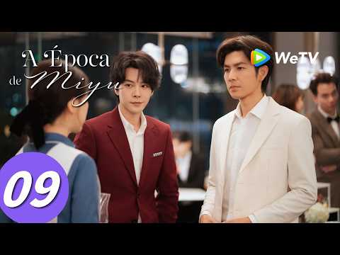 【A Época de Miyu】Episódio 09 (The Epoch of Miyu) Zhong Han Liang e Zhu Zhu | WeTV