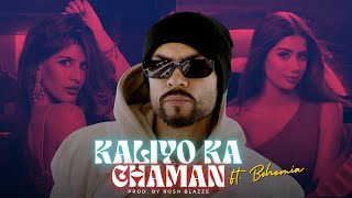 Download lagu Kaliyon Ka Chaman ft. Bohemia (Remix) | Prod. By Rosh Blazze | Bollywood Classics Mashup (2025) mp3 Download lagu Kaliyon Ka Chaman ft. Bohemia (Remix) | Prod. By Rosh Blazze | Bollywood Classics Mashup (2025) mp3