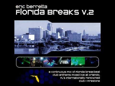 Eric Berretta - Florida Breaks Volume 2 [FULL MIX]