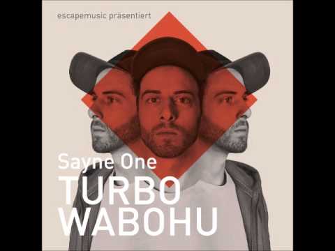 Sayne One - Rotzfrech (feat. Dizzy Def)