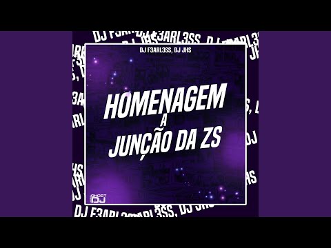 HOMENAGEM A JUNÇÃO DA ZS