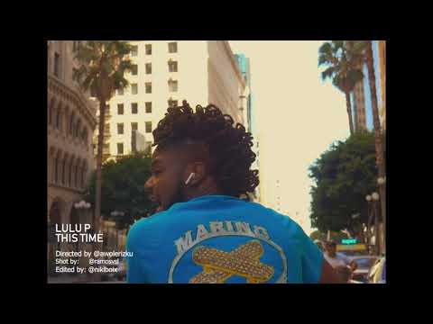 Lulu P - It’s time