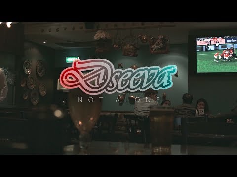 DSEEVA - NOT ALONE