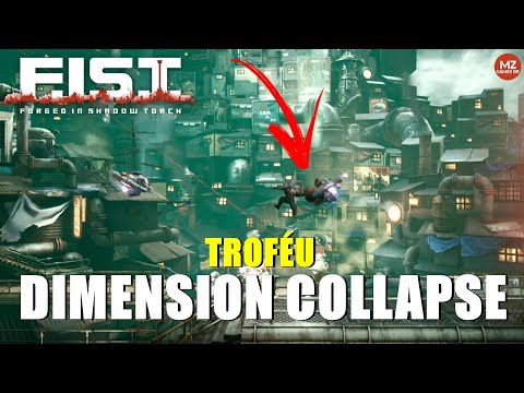 F.I.S.T. : FORGED IN SHADOW TORCH | Troféu - DIMENSION COLLAPSE