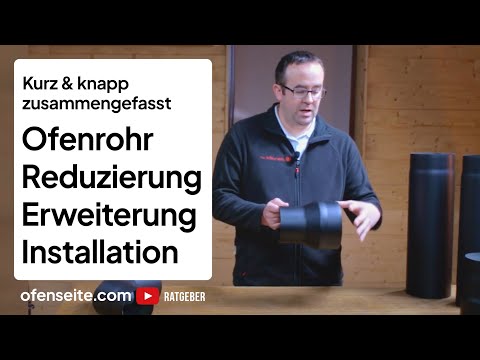 Ofenrohre: Länge, Durchmesser, Einbau, Vorschriften - alles Wichtige zusammengefasst | ofenseite.com