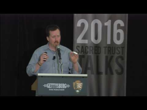 Sacred Trust Talks 2016 - Pickett’s Charge at Gettysburg