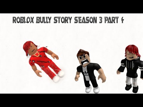 Roblox bully story season 3 part 4 💥🎵Neffex-Destiny🎵💥