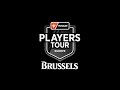 Players Tour Europe: Brussels - Top 8