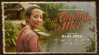 AI THƯƠNG AI MẾN | 1ST LOOK TRAILER | DỰ KIẾN KHỞI CHIẾU: 01.01.2026