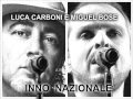 INNO NAZIONALE (Luca e Miguel) By A REAL FAN ...