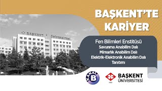 Başkent'te Kariyer | Fen Bilimleri Enstitü Tanıtımı | Savunma ABD-Mima