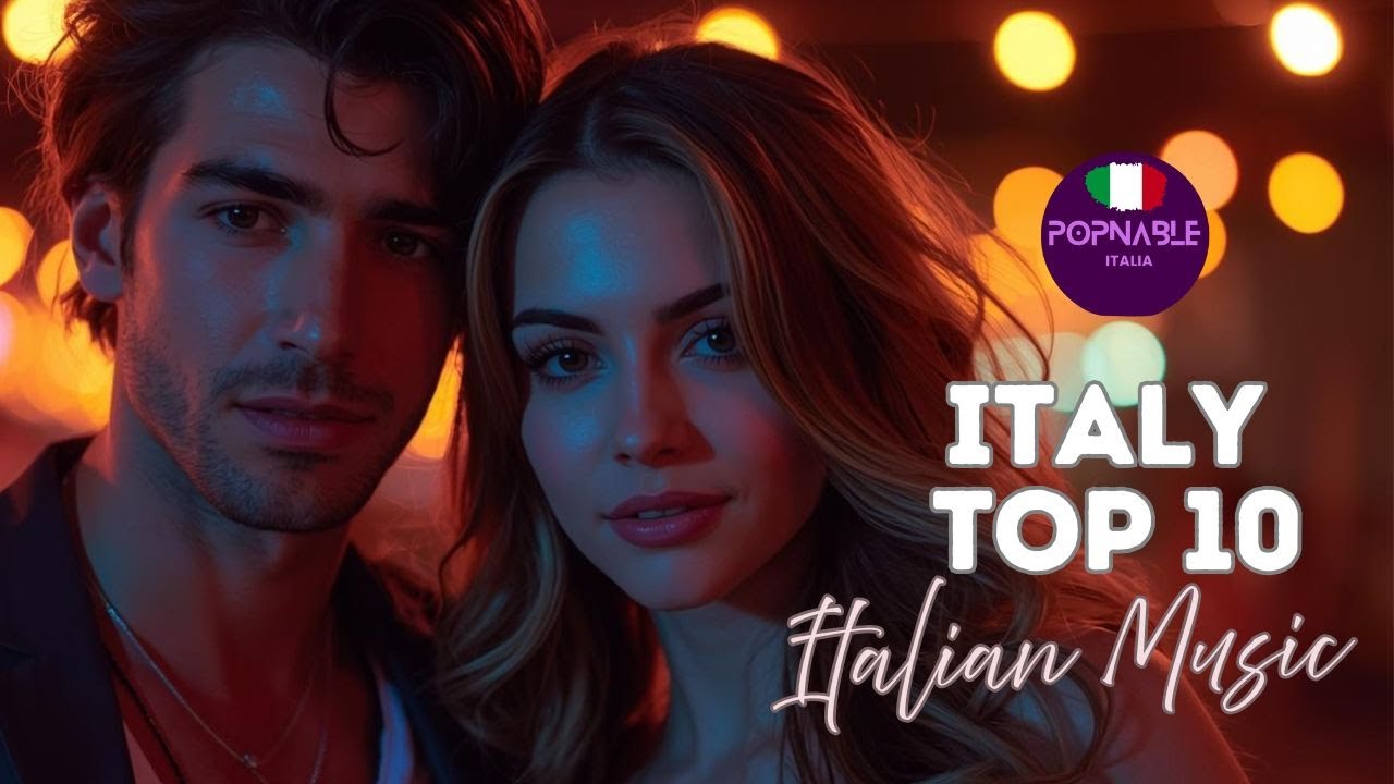 ITALY TOP 10 SONGS 2025 | BEST ITALIAN MUSIC CHART 2025 (POPNABLE IT)