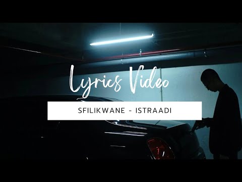 FSL 40. Sfilikwane & Adubs Dokotela - iStraadi (Official Lyrics Video)