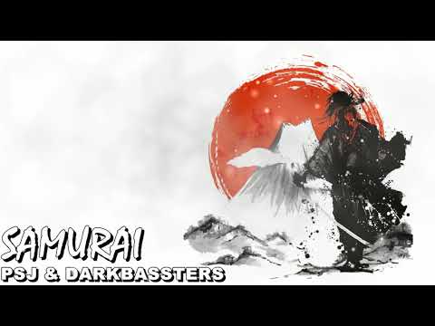 PSJ & Darkbassters - Samurai (Original Mix)
