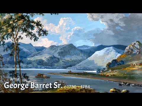 Artist George Barret Sr. (c.1730 - 1784) Irish Landscape Painter | WAA