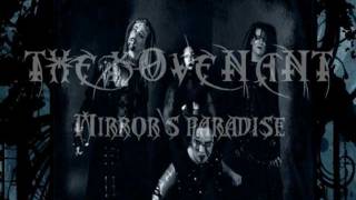 The Kovenant ~ Mirror&#39;s Paradise (Lyrics Video)