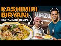 How To Make Kashimiri Chicken Biryani Restaurant Recipe My Kind Of Productions