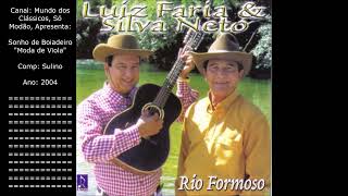 Luíz Faria &amp; Silva Neto - Sonho de Boiadeiro &quot;Moda de Viola&quot;