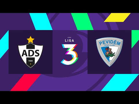 🔴 LIGA 3: AD SANJOANENSE - PEVIDÉM SC