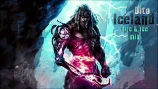 Dito - Iceland (Fire & Ice Mix) ·2004·