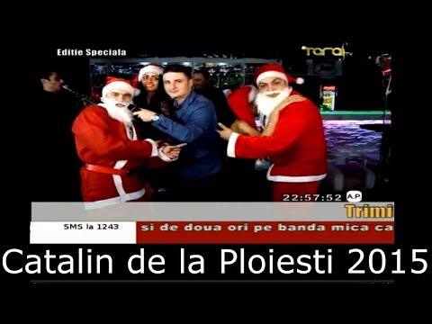 CATALIN DE LA PLOIESTI  -TRAIESC CUM VREAU 2015