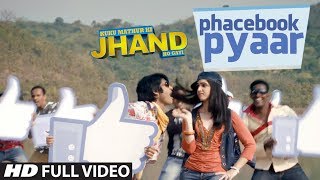 Phacebook Pyaar Full Video Song | Tulsi Kumar | Dr. Palash Sen | Kuku Mathur Ki Jhand Ho gayi