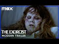 The Exorcist | Modern Trailer | HBO Max