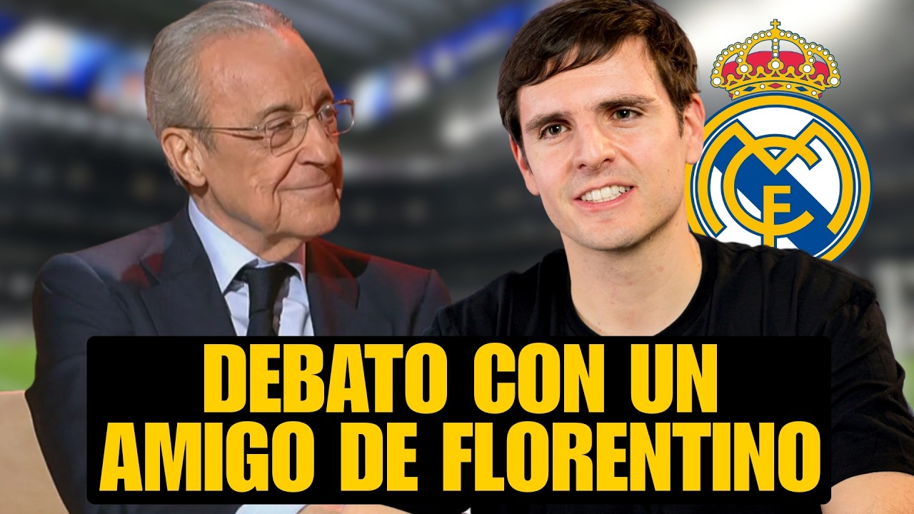 INVITO A UN AMIGO DE FLORENTINO Y LE DIGO QUE "ESTÁ ACABADO"