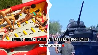 Eastern Bloc vs Spring Break Fails? | FailArmy Watch Party Live 🔴