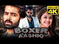 Boxer Aashiq बॉक्सर आशिक़ 4K Action Romantic Hindi Dubbed Movie Ram Pothineni 