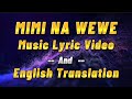 Prince Indah Mimi Na Wewe Music Lyric Video And English Translation