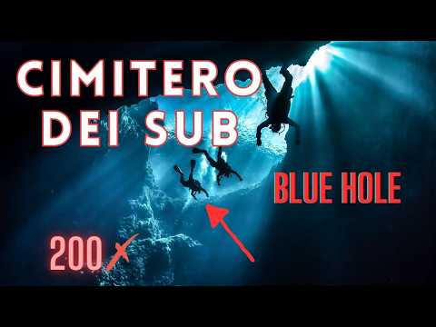Il cimitero dei SUB Blue Hole | Storie finite Male