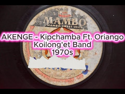 🎵 AKENGE - Kipchamba A. Tapotuk Ft. Oriango | Koilong'et Band (197x)