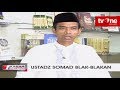 EKSKLUSIF!! Ustadz Abdul Somad Blak-Blakan Soal Capres dan Cawapres EKSKLUSIF!! Ustadz Abdul Somad Blak-Blakan Soal Capres dan Cawapres