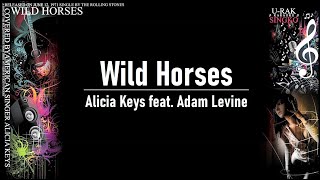 Wild Horses - Alicia Keys feat. Adam Levine | Karaoke ♫