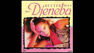 Djeneba - Better Day (The True Story Mix)