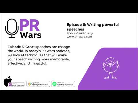 PR Wars Podcast: Writing powerful speeches