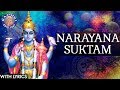 Full Narayana Suktam Ancient Vedic Chants In Sanskrit Vishnu Mantra Brahma Muhurta Chanting