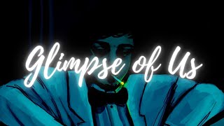 Joji - Glimpse of Us [Vietsub + Lyrics]