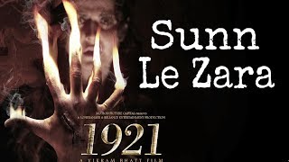 Sunn Le Zara - Arnab Dutta HD 1080p