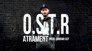 O.S.T.R. - Atrament (prod. Damian Def)