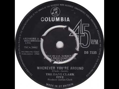 (9b) Dave Clark Five - Whenever You're Around