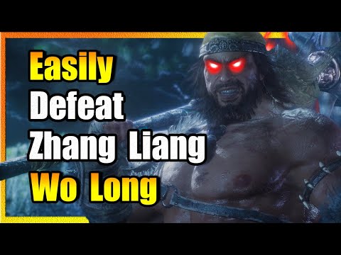 How To Defeat Zhang Liang: Wo Long