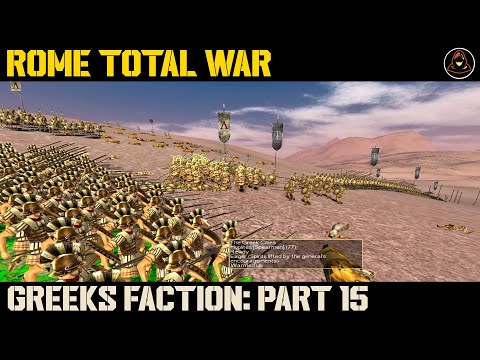 Rome Total War: Greeks Campaign - Part 15