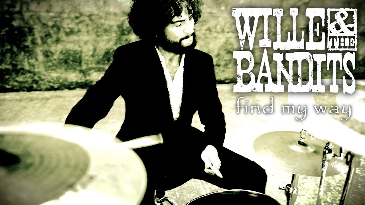 Wille and the Bandits | FIND MY WAY | Official Music Video