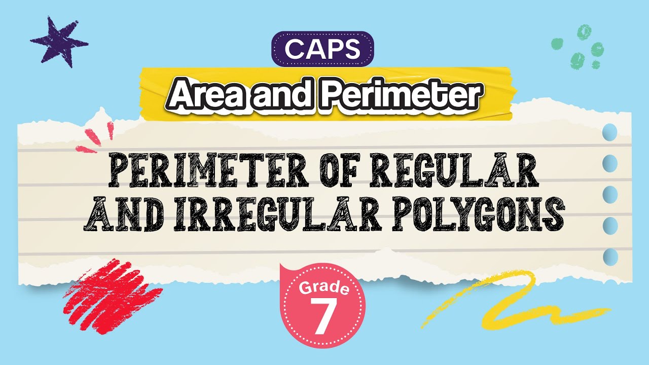 Perimeter of Regular and Irregular Polygons